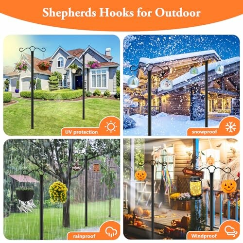 Shepherd's hooks used outdoors in various weather conditions.